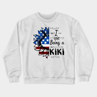 Vintage American Flag I Love Being A Kiki Happy Independence Day Crewneck Sweatshirt